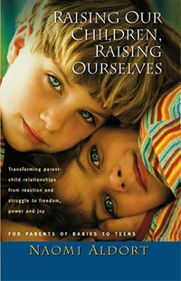 Imagen de portada: Raising Our Children, Raising Ourselves 1st edition 9781887542326