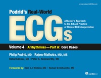 Immagine di copertina: Podrid's Real-World ECGs: Volume 4A, Arrhythmias [Core Cases] 1st edition 9781935395027