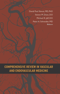 صورة الغلاف: Comprehensive Review in Vascular and Endovascular Medicine 1st edition 9781935395607