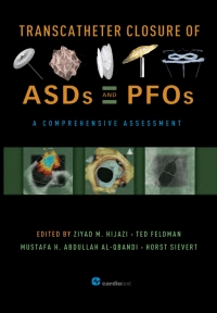 Imagen de portada: Transcatheter Closure of ASDs and PFOs : A Comprehensive Assessment 1st edition 9780979016493