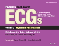 表紙画像: Podrid's Real-World ECGs: Volume 2, Myocardial Abnormalities 1st edition 9781935395034