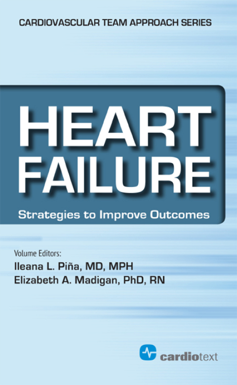Heart Failure: Strategies to Improve Outcomes, 1st Edition - FULL INSTANT DOWNLOAD | PDF DOCX EPUB