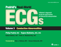 Cover image: Podrid's Real-World ECGs: Volume 3, Conduction Abnormalities 1st edition 9781935395010