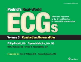 Cover image: Podrid's Real-World ECGs: Volume 3, Conduction Abnormalities 1st edition 9781935395010