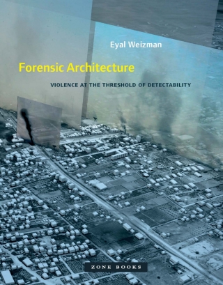 Cover image: Forensic Architecture 9781935408864