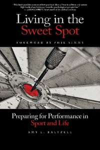 Cover image: Living in the Sweet Spot 9781935412090