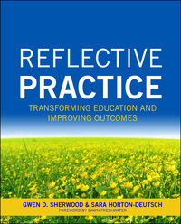 Omslagafbeelding: Reflective Practice: Transforming Education and Improving Outcomes 1st edition 9781935476795
