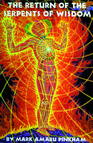 Cover image: The Return of the Serpents of Wisdom 9780932813510
