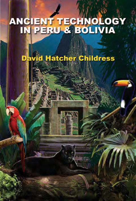 Ancient Technology in Peru and Bolivia - FULL INSTANT DOWNLOAD | PDF DOCX EPUB