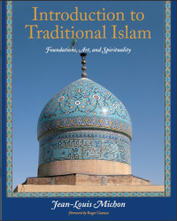 Cover image: Introduction to Traditional Islam 9781933316512