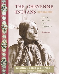 Imagen de portada: The Cheyenne Indians 9781933316604