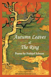 Cover image: Autumn Leaves & The Ring: Poems By Frith 9781935493174