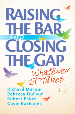Imagen de portada: Raising the Bar and Closing the Gap 1st edition 9781935249849