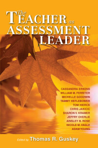 Cover image: Teacher as Assessment Leader, The 1st edition 9781934009499