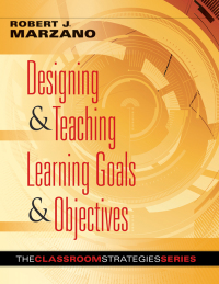 صورة الغلاف: Designing & Teaching Learning Goals & Objectives 1st edition 9780982259207