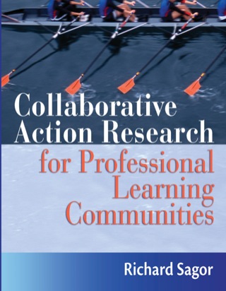 Cover image: Collaborative Action Research for Professional Learning Communities 1st edition 9781935249610