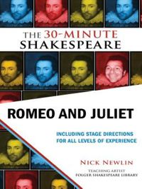 صورة الغلاف: Romeo and Juliet: The 30-Minute Shakespeare 9781935550013