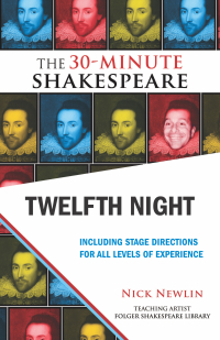 صورة الغلاف: Twelfth Night: The 30-Minute Shakespeare 9781935550044
