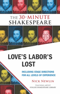 صورة الغلاف: Love's Labor's Lost: The 30-Minute Shakespeare 9781935550075