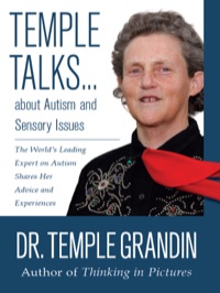 Cover image: Temple Talks about Autism and Sensory Issues 9781935567424