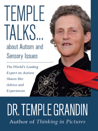 Cover image: Temple Talks about Autism and Sensory Issues 9781935567424
