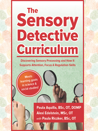 Cover image: The Sensory Detective Curriculum 9781935567608