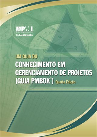Cover image: Um Guia Do Conhecimento Em Gerenciamento De Projetos (Guia PMBOK®)-Quarta Edição (Brazilian Portuguese Edition) 4th edition 9781933890708