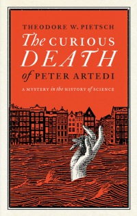 Cover image: The Curious Death of Peter Artedi 9780982510285