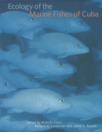 Cover image: Ecology of the Marine Fishes of Cuba 9781560989851