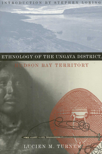Cover image: Ethnology of the Ungava District, Hudson Bay Territory 9781560989653