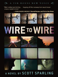 Cover image: Wire to Wire 9781935639053