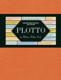 Cover image: Plotto: The Master Book of All Plots 9781935639183
