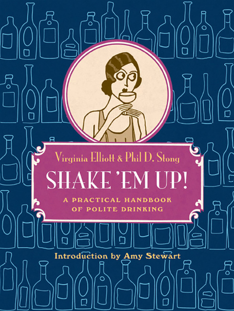 Shake 'Em Up!: A Practical Handbook of Polite Drinking - FULL INSTANT DOWNLOAD | PDF DOCX EPUB