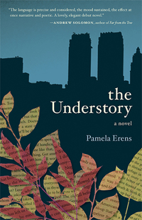 Cover image: The Understory: A Novel 9781935639855