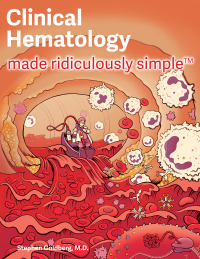Imagen de portada: Clinical Hematology Made Ridiculously Simple 1st edition 9781935660477