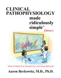 Imagen de portada: Clinical Pathophysiology Made Ridiculously Simple 2nd edition 9781935660446