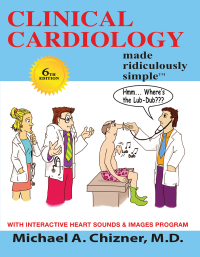 Cover image: Clinical Cardiology Made Ridiculously Simple 6th edition 9781935660668