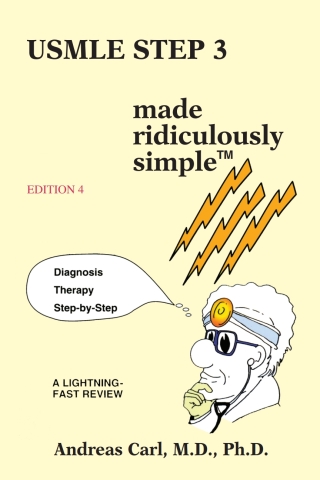Imagen de portada: USMLE Step 3 Made Ridiculously Simple 4th edition 9781935660071