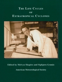 Immagine di copertina: The Life Cycles of Extratropical Cyclones 1st edition 9781935704096