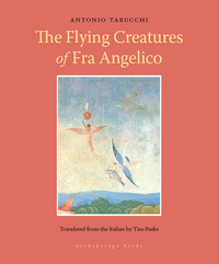Cover image: Flying Creatures of Fra Angelico 9781935744566