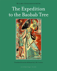 Cover image: The Expedition to the Baobab Tree 9781935744924