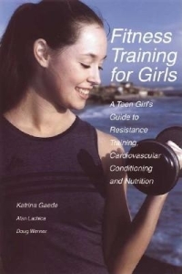 صورة الغلاف: Fitness Training for Girls 9781884654152