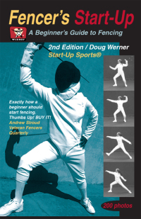 表紙画像: Fencer's Start-Up 2nd edition 9781884654084
