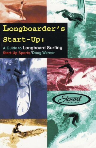 Cover image: Longboarder's Start-Up 9781884654060