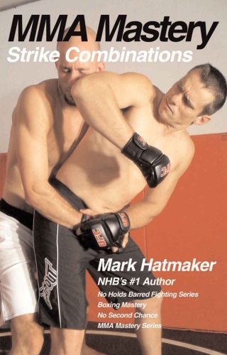 صورة الغلاف: MMA Mastery: Strike Combinations 9781935937227