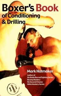 Imagen de portada: Boxer's Book of Conditioning & Drilling 9781935937289