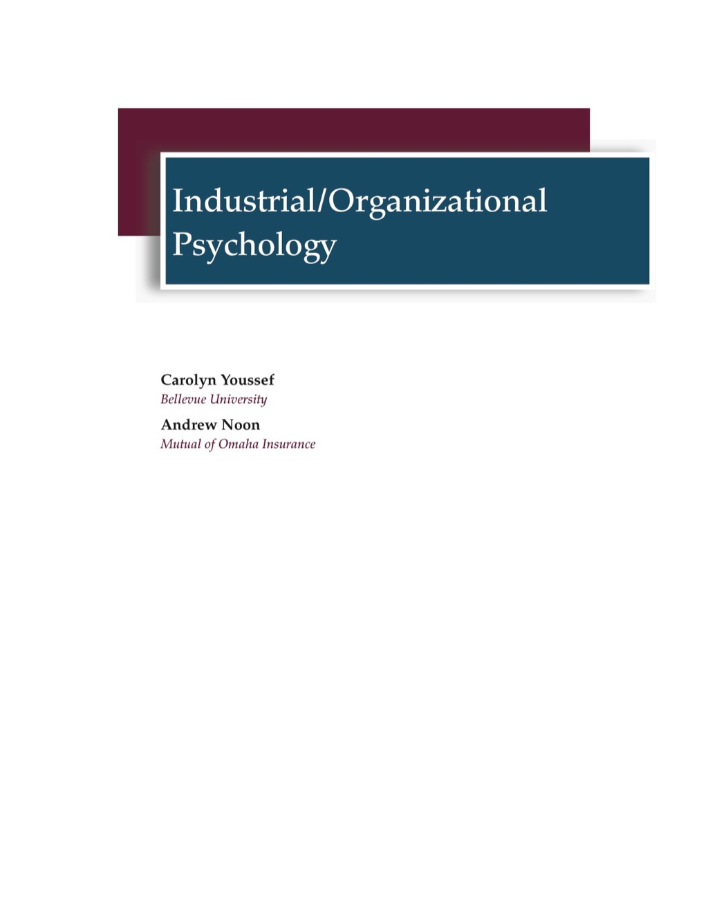 Industrial/Organizational Psychology 1st Edition