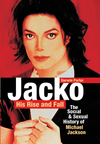 Cover image: Jacko, His Rise and Fall 2nd edition 9781936003105