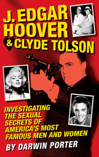 Titelbild: J. Edgar Hoover and Clyde Tolson 9781936003259