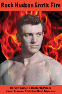 Cover image: Rock Hudson Erotic Fire 1st edition 9781936003556